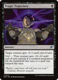 Tragic Trajectory, Edge of Eternities