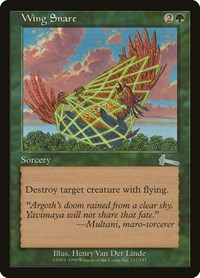 Wing Snare, Urza's Legacy