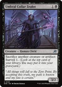 Umbral Collar Zealot, Edge of Eternities
