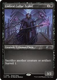 Umbral Collar Zealot, Promo Pack: Edge of Eternities