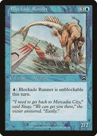 Blockade Runner, Mercadian Masques