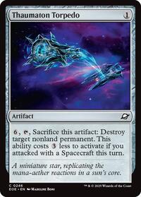 Thaumaton Torpedo, Edge of Eternities