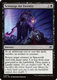 Scrounge for Eternity, Edge of Eternities