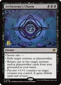 Archenemy's Charm, Prerelease Cards