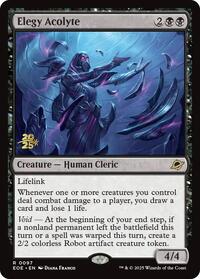 Elegy Acolyte, Prerelease Cards