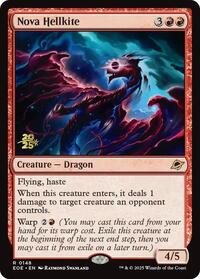 Nova Hellkite, Prerelease Cards