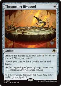 Thrumming Hivepool, Promo Pack: Edge of Eternities