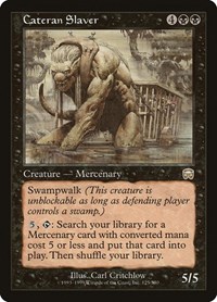 Cateran Slaver, Mercadian Masques