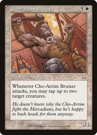 Cho-Arrim Bruiser, Mercadian Masques