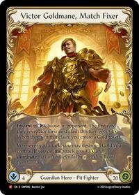 Victor Goldmane Match Fixer