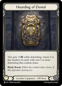 Hoarding of Denial