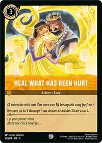 Heal What Has Been Hurt