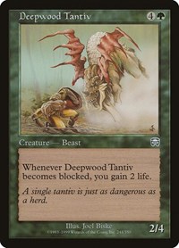 Deepwood Tantiv, Mercadian Masques