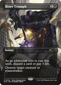 Bitter Triumph, Game Day & Store Championship Promos
