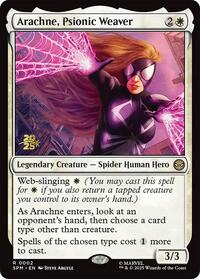 Arachne, Psionic Weaver, Prerelease Cards