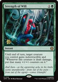 Strength of Will, Prerelease Cards