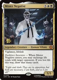 Mister Negative, Prerelease Cards