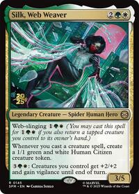 Silk, Web Weaver, Prerelease Cards