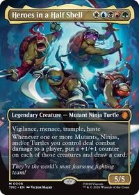 Heroes in a Half Shell (0006) (Borderless), Commander: Teenage Mutant Ninja Turtles