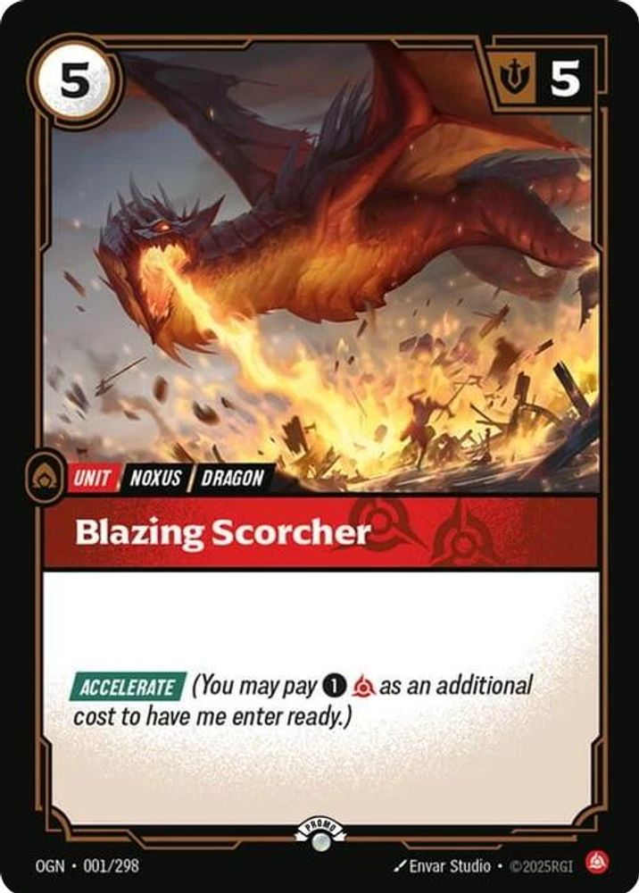 Blazing Scorcher