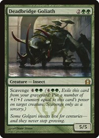 Deadbridge Goliath, Return to Ravnica