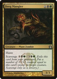 Dreg Mangler, Return to Ravnica