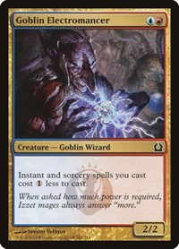 Goblin Electromancer, Return to Ravnica