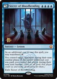 Secret of Bloodbending, Prerelease Cards