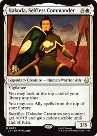 Hakoda, Selfless Commander, Prerelease Cards