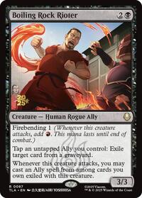 Boiling Rock Rioter, Prerelease Cards