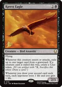 Raven Eagle, Prerelease Cards