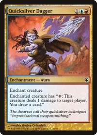 Quicksilver Dagger, Duel Decks: Izzet vs. Golgari
