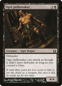 Ogre Jailbreaker, Return to Ravnica