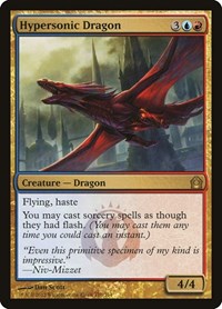 Hypersonic Dragon, Return to Ravnica