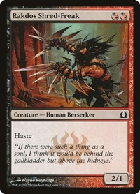 Rakdos Shred-Freak, Return to Ravnica