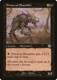 Primeval Shambler, Mercadian Masques