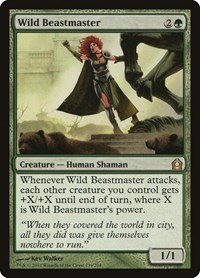 Wild Beastmaster, Return to Ravnica