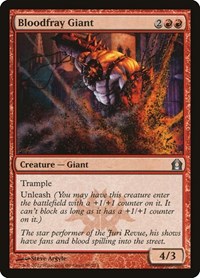 Bloodfray Giant, Return to Ravnica