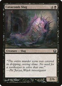 Catacomb Slug, Return to Ravnica