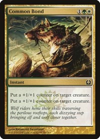 Common Bond, Return to Ravnica