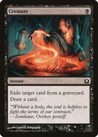 Cremate, Return to Ravnica
