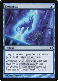 Downsize, Return to Ravnica