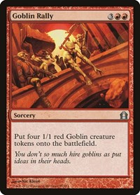 Goblin Rally, Return to Ravnica