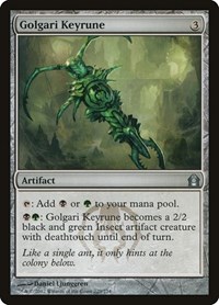 Golgari Keyrune, Return to Ravnica