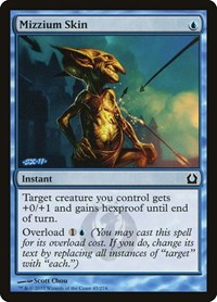 Mizzium Skin, Return to Ravnica