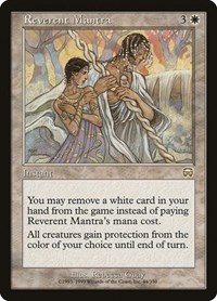 Reverent Mantra, Mercadian Masques