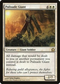 Palisade Giant, Return to Ravnica