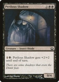 Perilous Shadow, Return to Ravnica