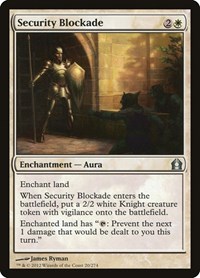 Security Blockade, Return to Ravnica