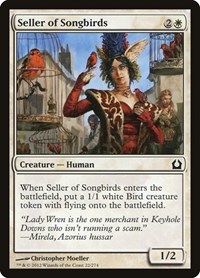 Seller of Songbirds, Return to Ravnica